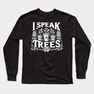 Earth Day Inspiration I Speak For Trees Vintage Coffee Fun Long Sleeve T-Shirt
